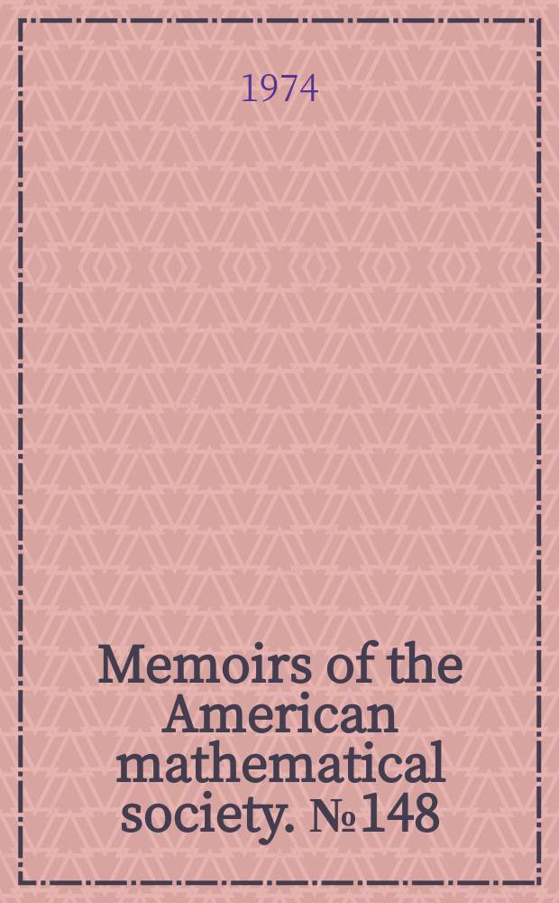 Memoirs of the American mathematical society. №148 : Recent advances in the representation theory of rings and C*-algebra by continuous sections