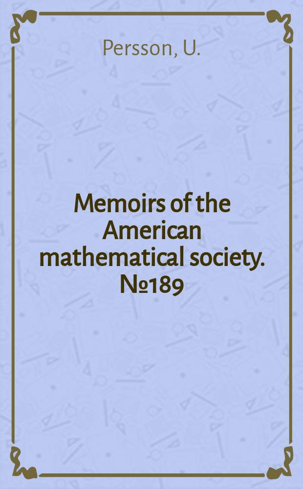 Memoirs of the American mathematical society. №189 : On degeneration of algebraic surfaces