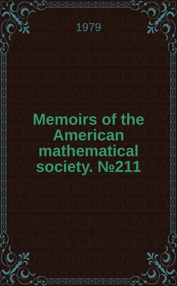 Memoirs of the American mathematical society. №211 : A new mathematical framework