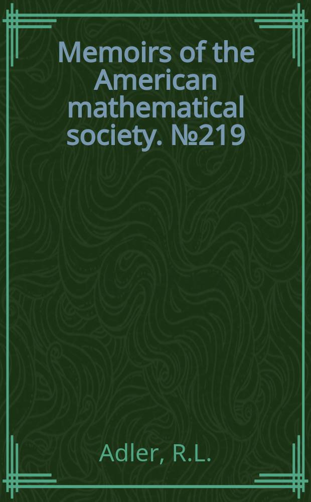 Memoirs of the American mathematical society. №219 : Topological entropy and equivalence ...