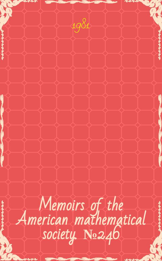 Memoirs of the American mathematical society. №246 : Decidability and Boolean representations