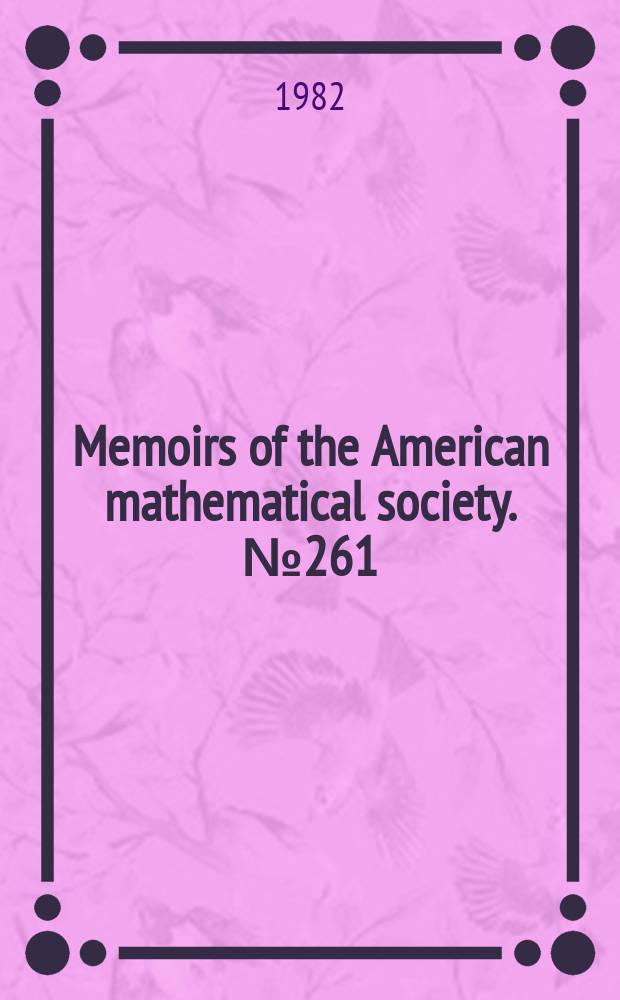 Memoirs of the American mathematical society. №261 : Global structural stability of flows ...