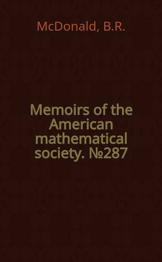 Memoirs of the American mathematical society. №287 : R-linear endomorphism of (R)n preserving invariants