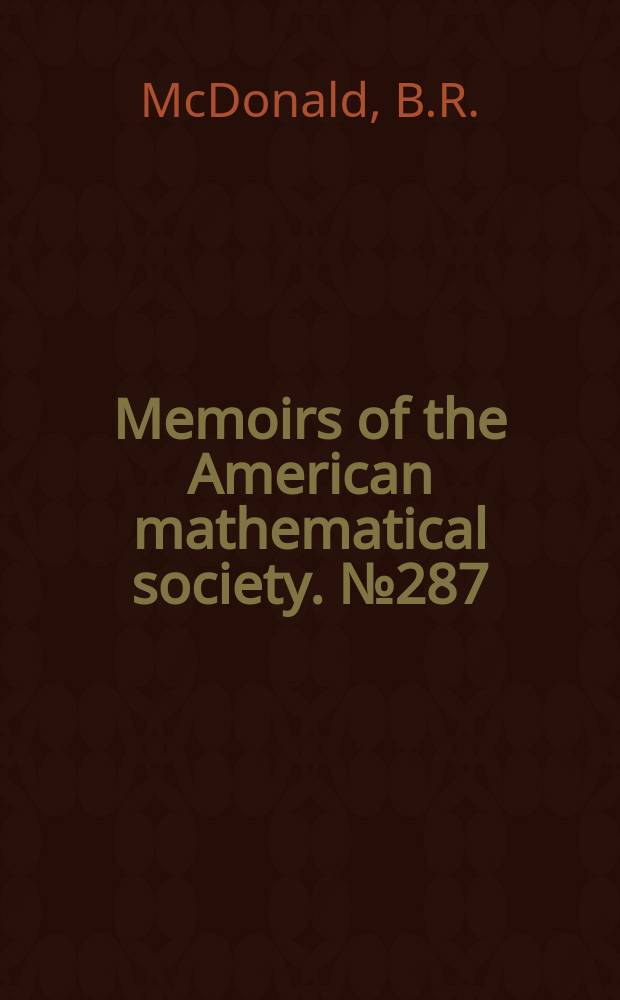 Memoirs of the American mathematical society. №287 : R-linear endomorphism of (R)n preserving invariants