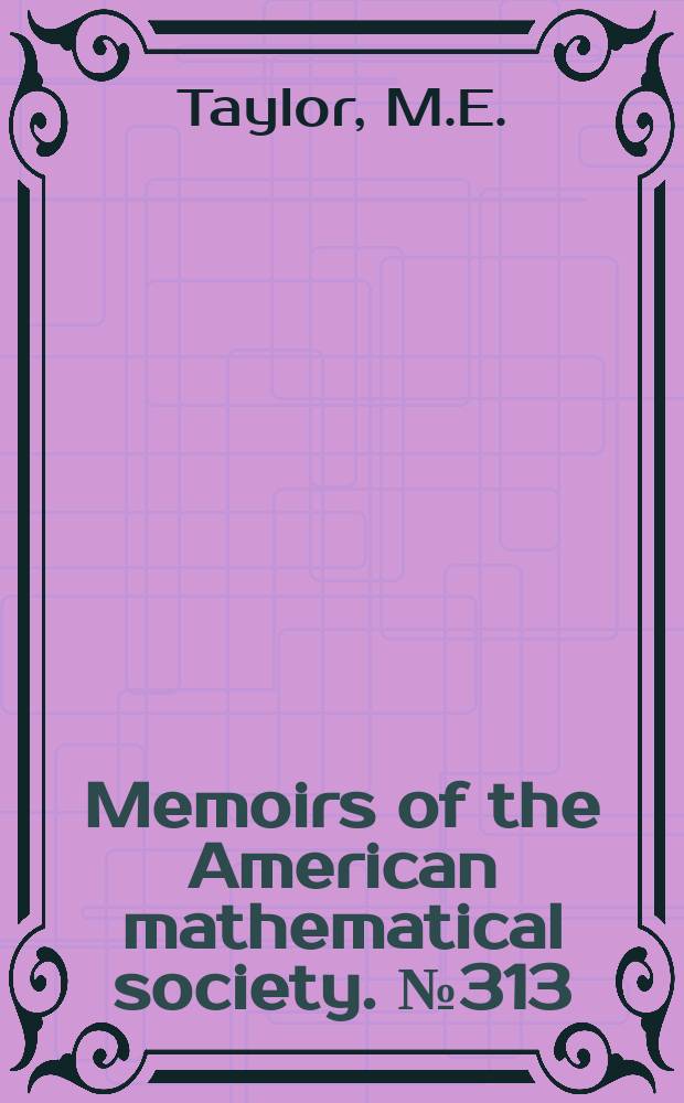 Memoirs of the American mathematical society. №313 : Noncommutative microlocal analysis ...