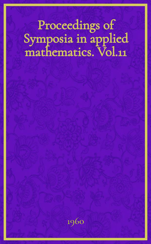 Proceedings of Symposia in applied mathematics. Vol.11 : Structure of language and its mathematical aspects