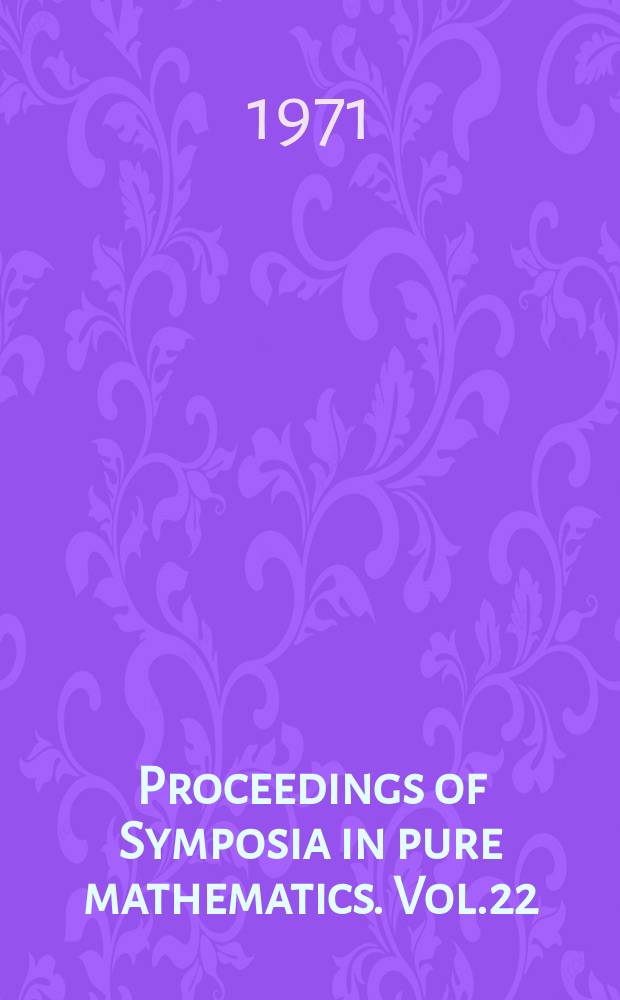 Proceedings of Symposia in pure mathematics. Vol.22 : Algebraic topology