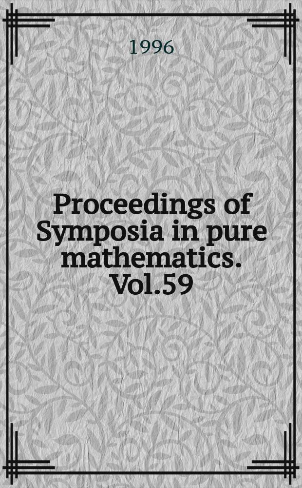 Proceedings of Symposia in pure mathematics. Vol.59 : Quantization, nonlinear partial differential equations, and operator algebra