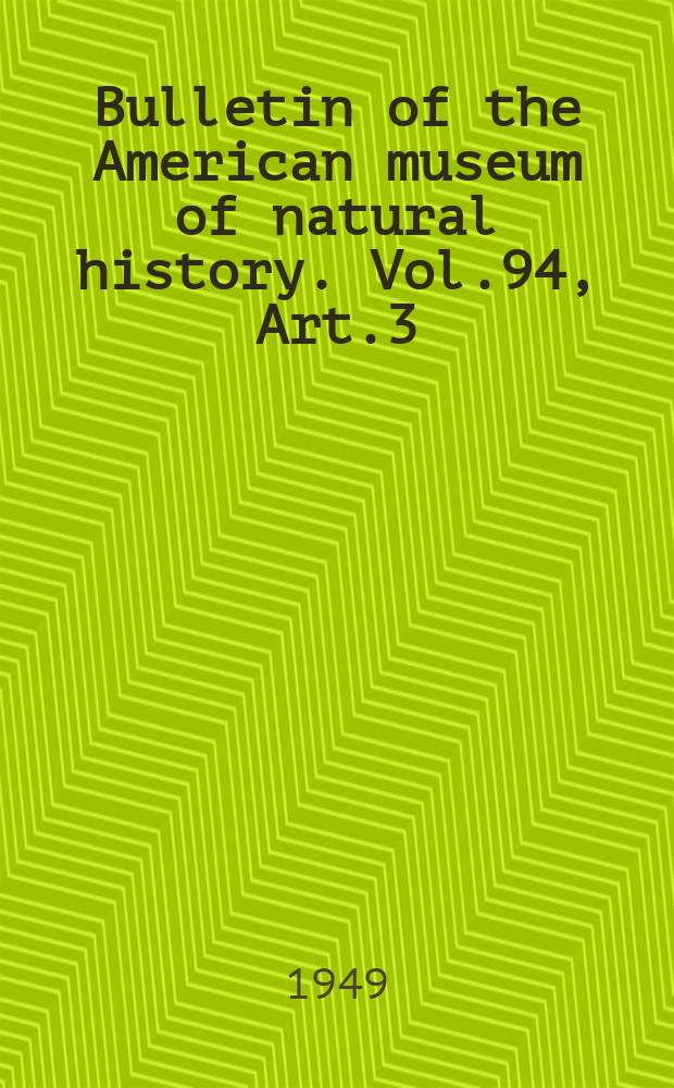 Bulletin of the American museum of natural history. Vol.94, Art.3 : Nearctic Helin Ronineau-Desvoidy (Diptera, Muscidae)