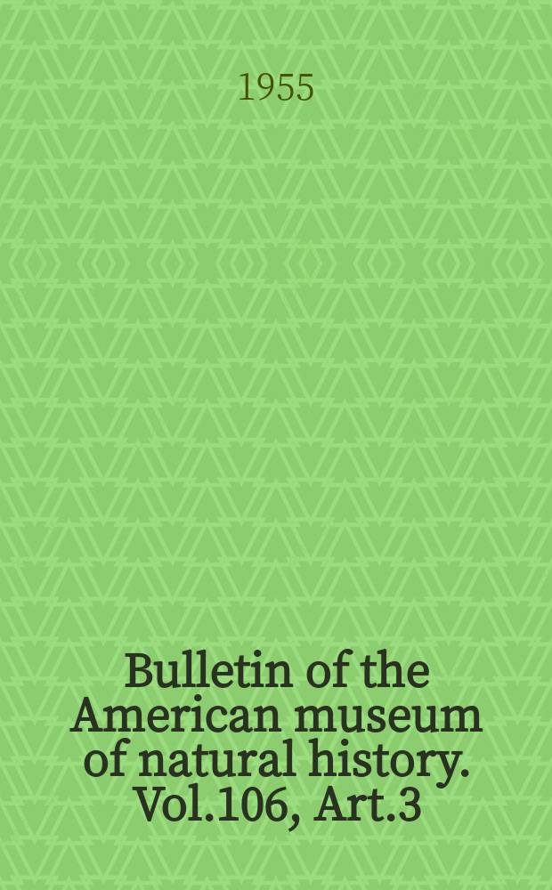 Bulletin of the American museum of natural history. Vol.106, Art.3 : Observations on the occurence and attributes of pentagonal symmetry