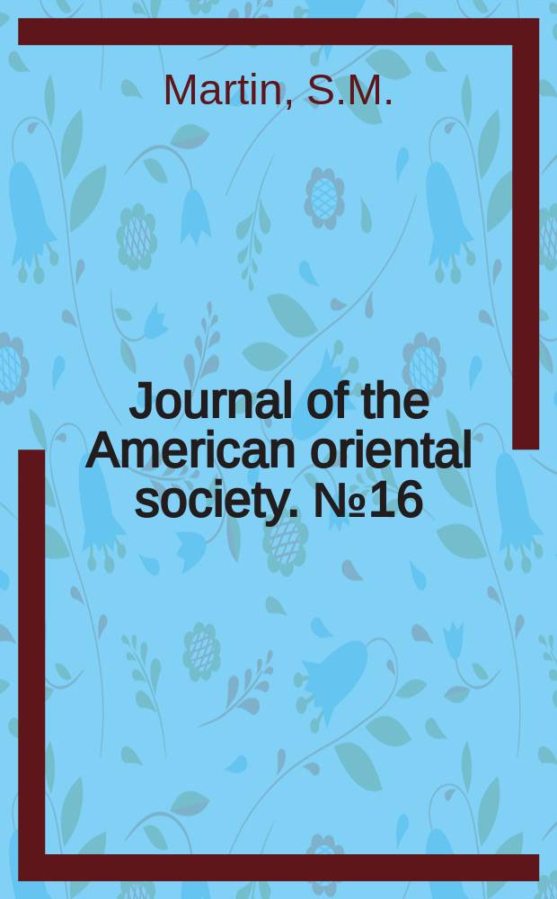 [Journal of the American oriental society]. №16 : The phonemes of ancient Chinese