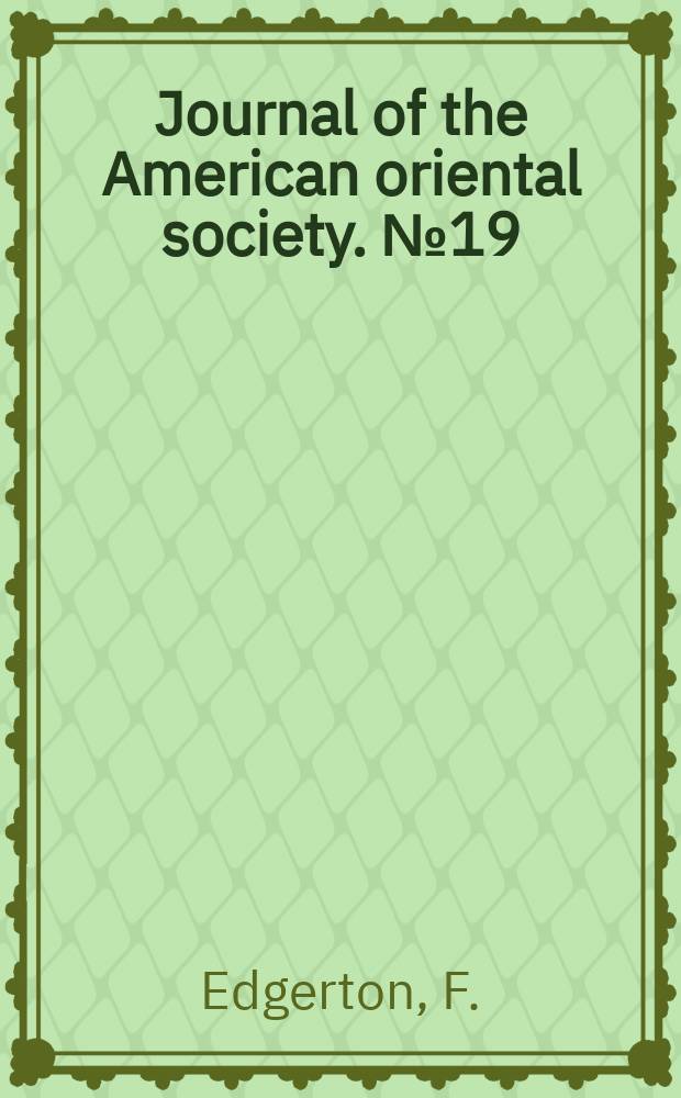 [Journal of the American oriental society]. №19 : Sanskrit historical phonology