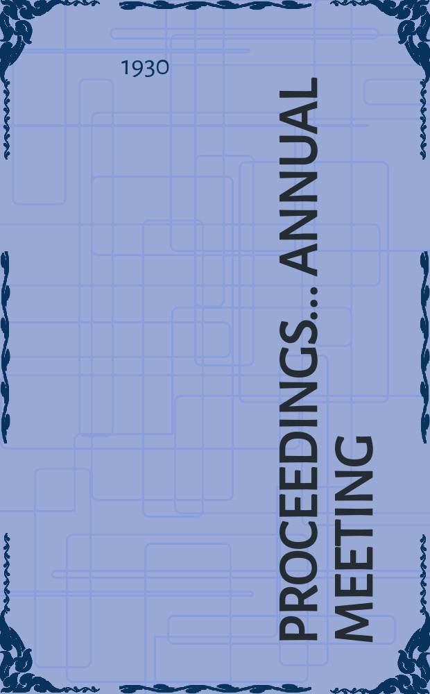 Proceedings ... annual meeting