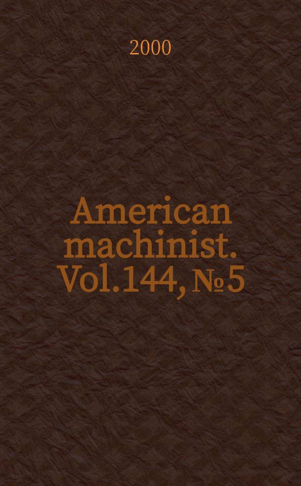 American machinist. Vol.144, №5