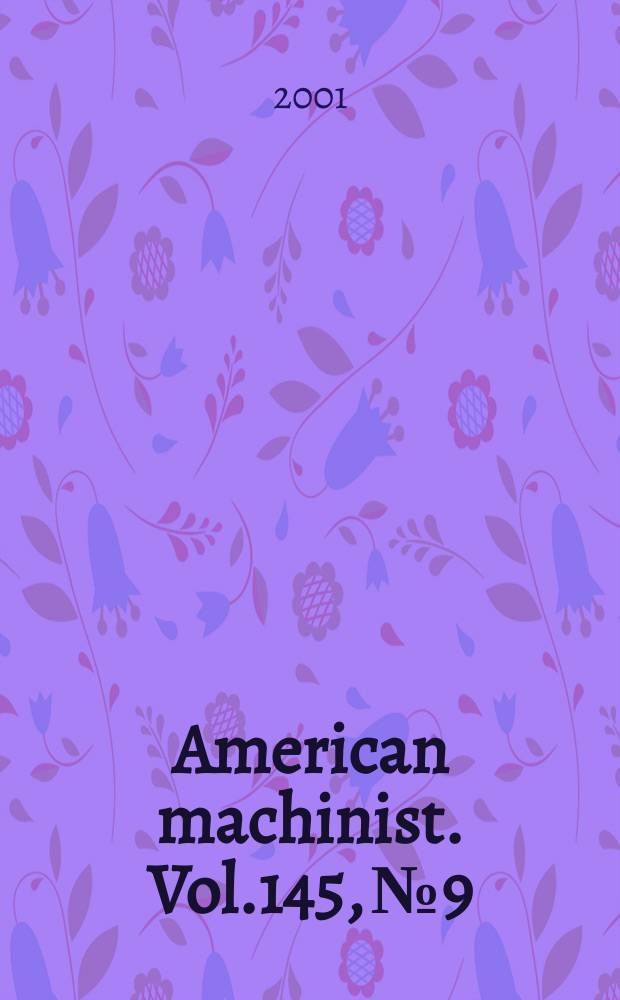American machinist. Vol.145, №9