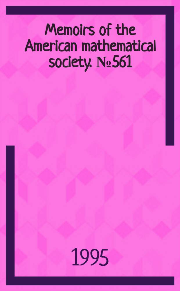Memoirs of the American mathematical society. №561 : Two-generator discrete subgroups ...