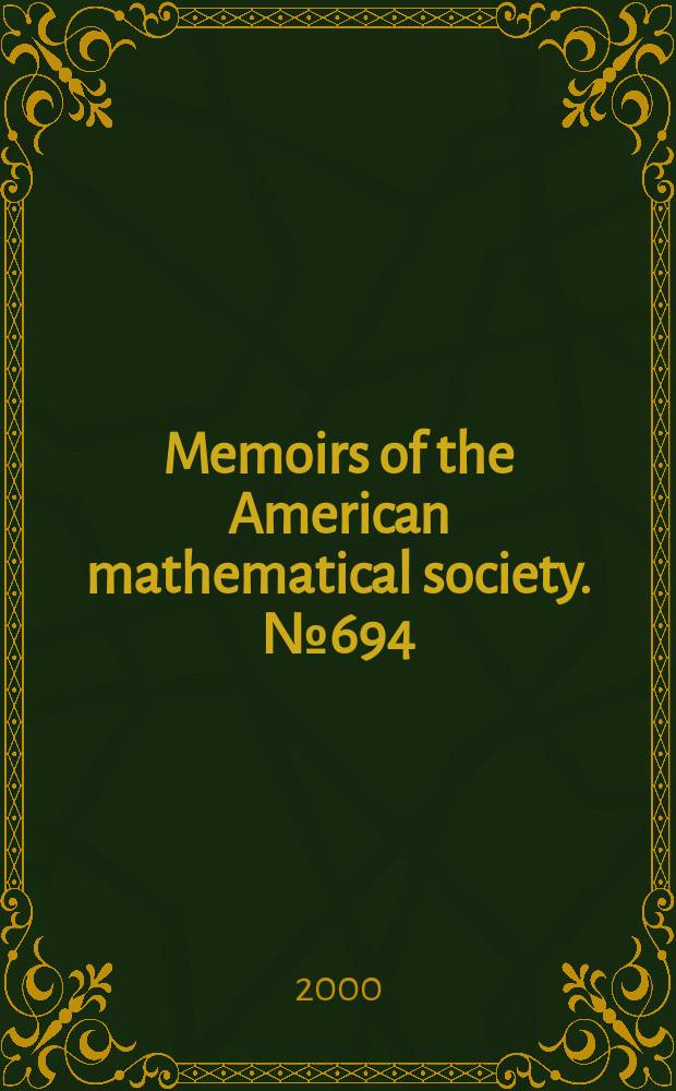 Memoirs of the American mathematical society. №694 : Wellposedness of the Cauchy ...