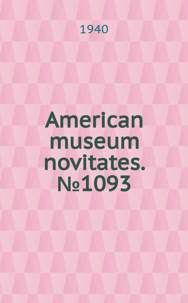 American museum novitates. №1093 : Results of the Archbold expeditions