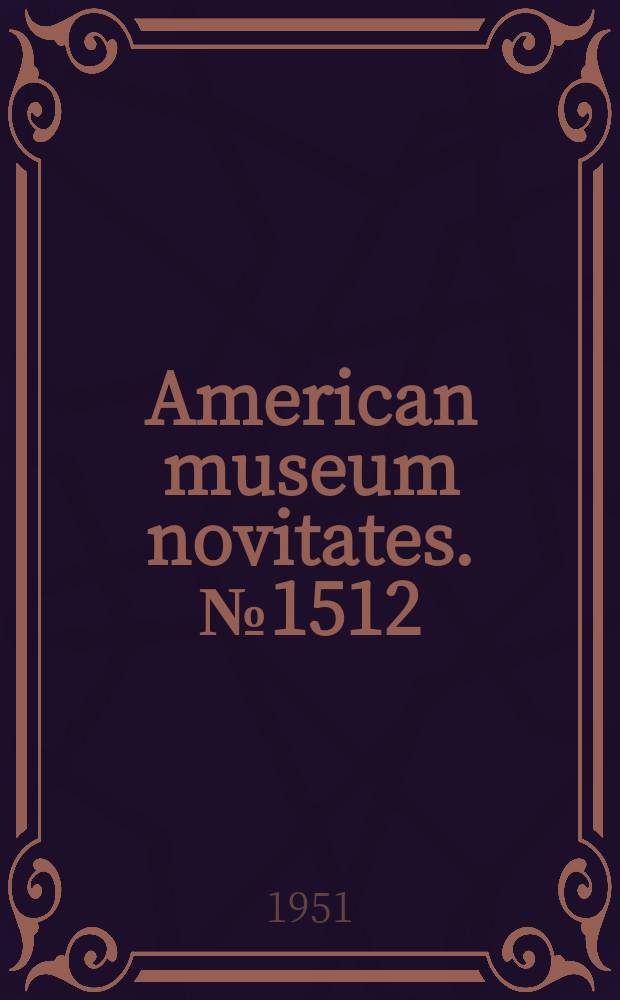 American museum novitates. №1512 : The populations of the wedge-tailed shearwater (Puffinus pacificus)