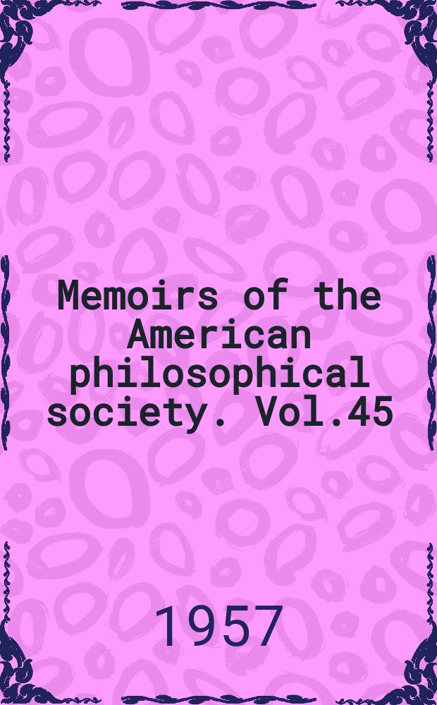 Memoirs of the American philosophical society. Vol.45 : Population redistribution and economic growth United States, 1870-1950