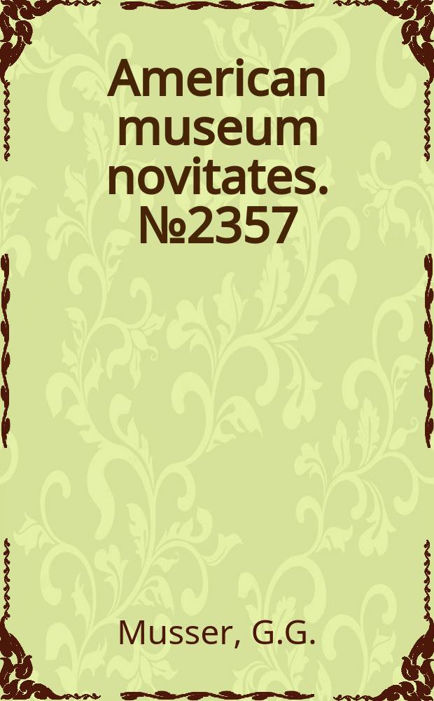 American museum novitates. №2357 : Notes on Peromyscus (Muridae) ....