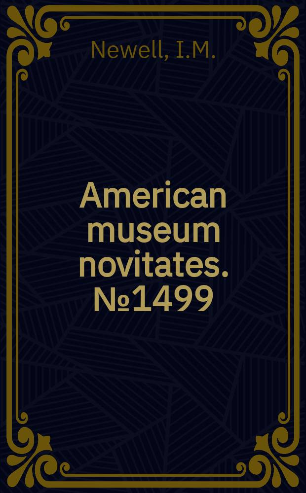 American museum novitates. №1499 : Copidognathus cutus Hall, 1912, and other species of Copidognathus from western north America (Ari. Halacaridae)