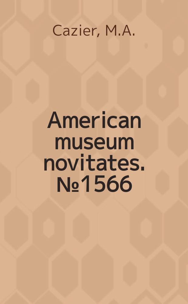 American museum novitates. №1566 : New West Indian Scarahaidae and Ceramhycidae (Coleoptera)