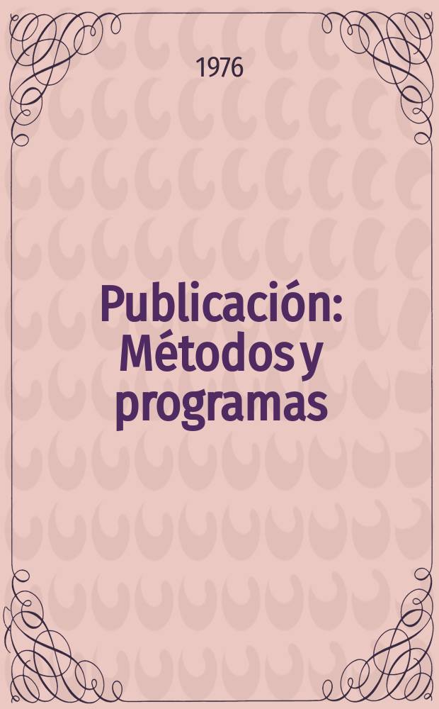 [Publicación] : Métodos y programas