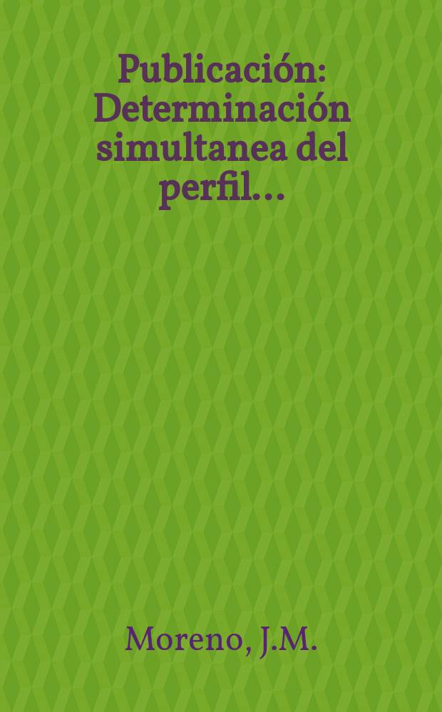 [Publicación] : Determinación simultanea del perfil ...