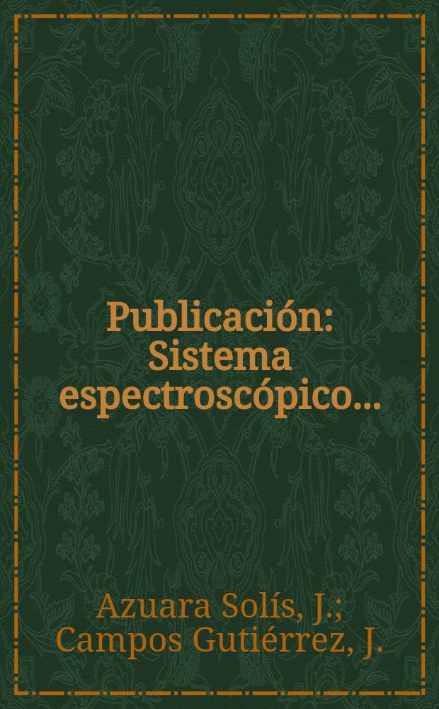 [Publicación] : Sistema espectroscópico ...