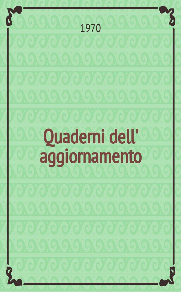 Quaderni dell' aggiornamento