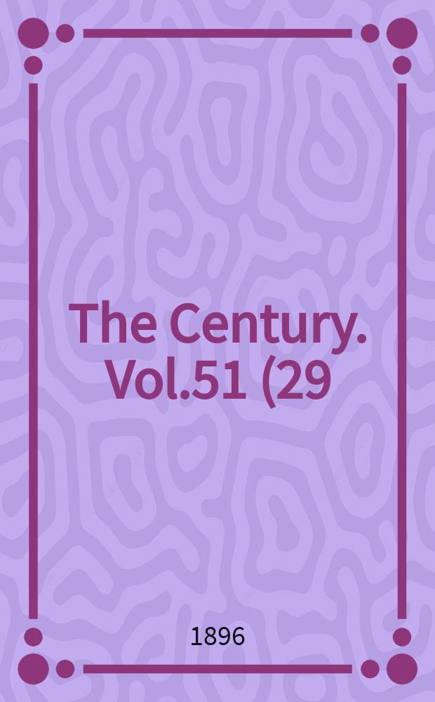 The Century. Vol.51(29), №5