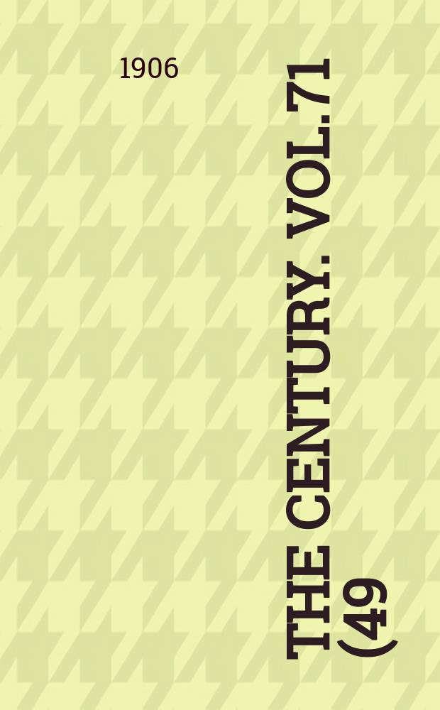 The Century. Vol.71(49), №3(Jan.)
