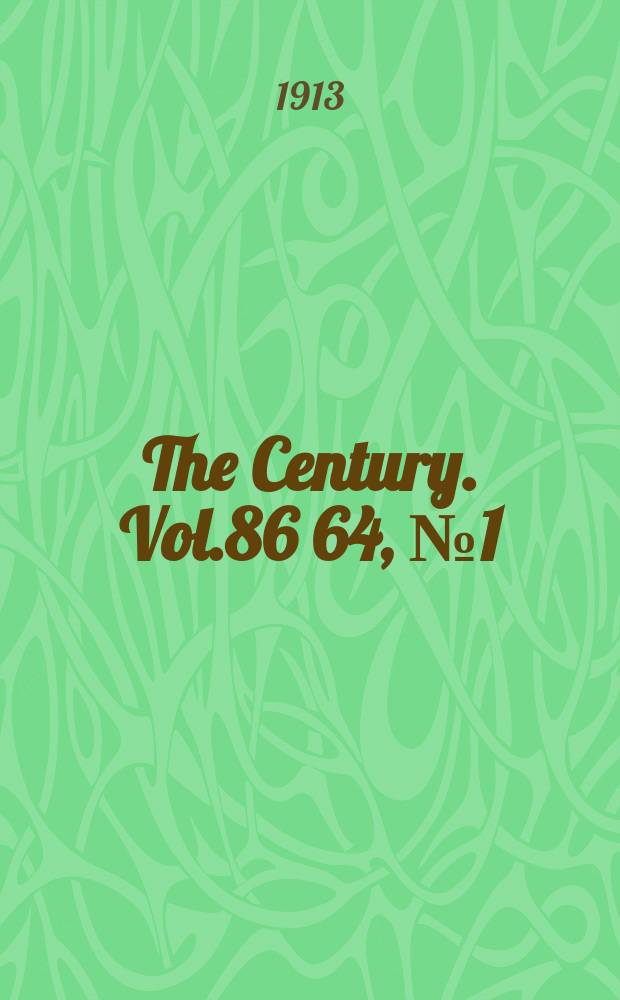 The Century. Vol.86[64], №1(May)
