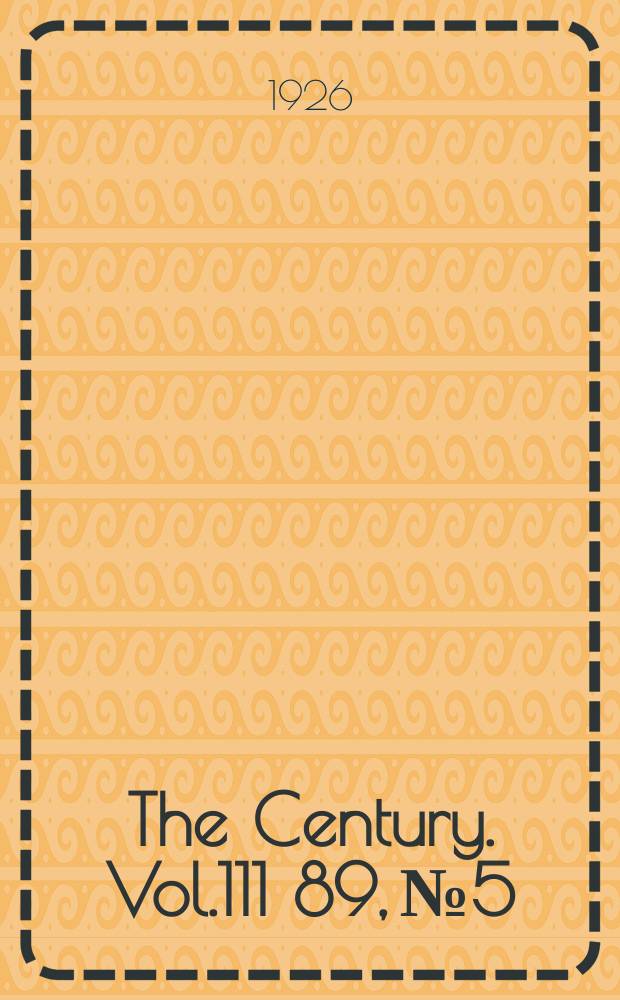 The Century. Vol.111[89], №5