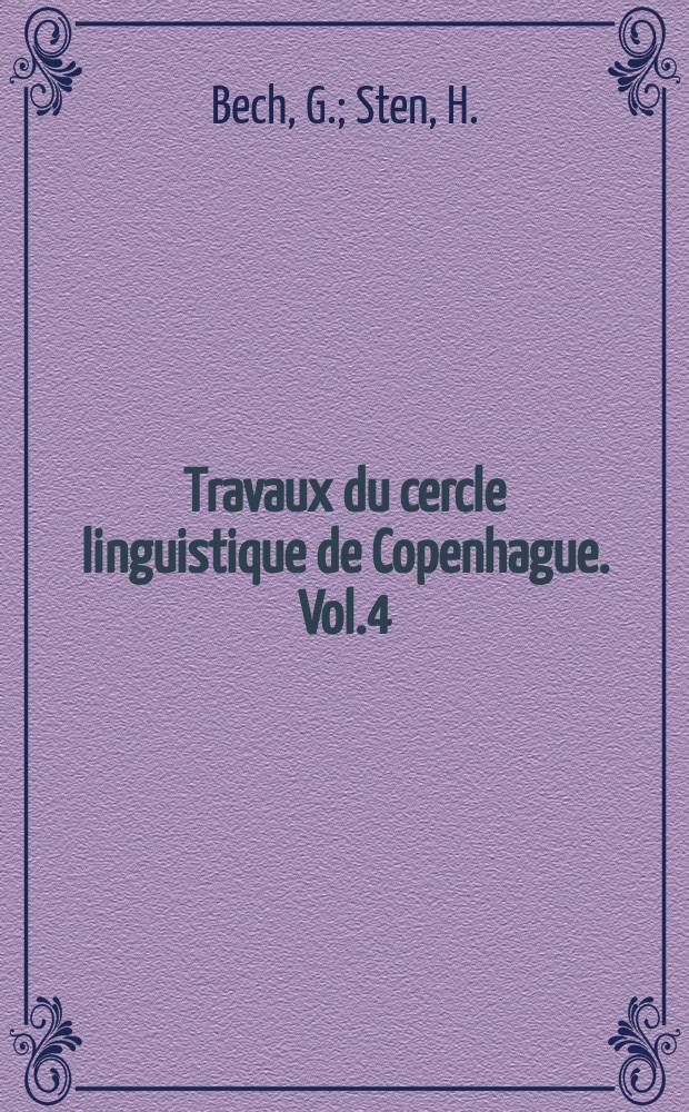 Travaux du cercle linguistique de Copenhague. Vol.4 : Das semantische System der deutschen Modalverba. Le Nombre grammatical