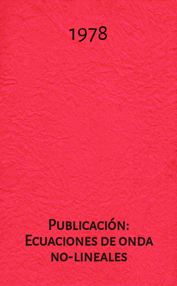 [Publicación] : Ecuaciones de onda no-lineales