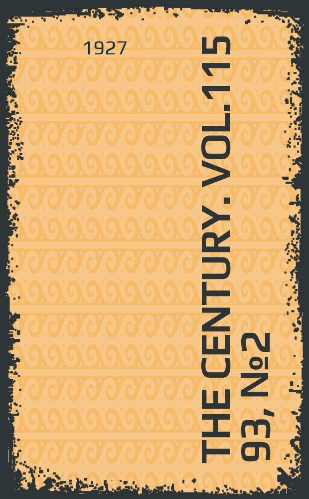 The Century. Vol.115[93], №2(Dec.)