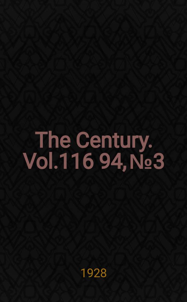 The Century. Vol.116[94], №3