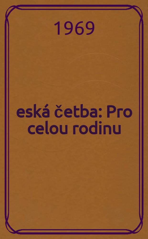 Česká četba : Pro celou rodinu