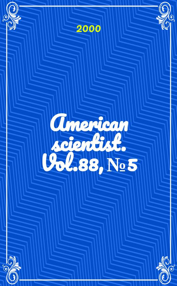 American scientist. Vol.88, №5