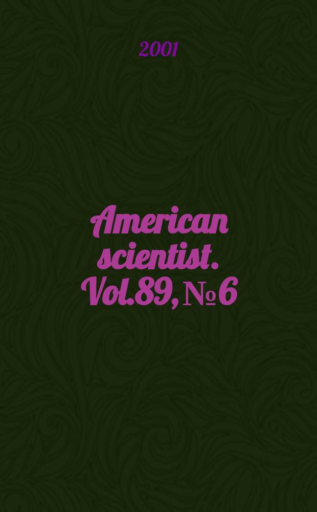 American scientist. Vol.89, №6