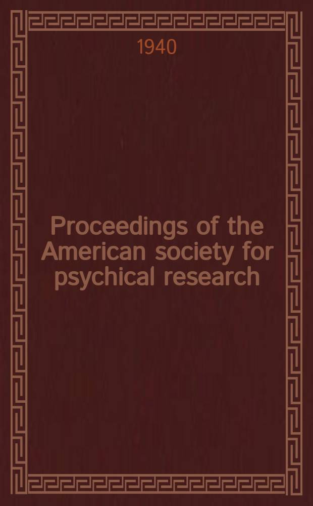 Proceedings of the American society for psychical research