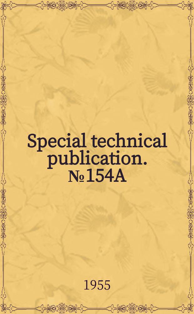 Special technical publication. №154A : Supplement to Symposium on lateral load tests on piles