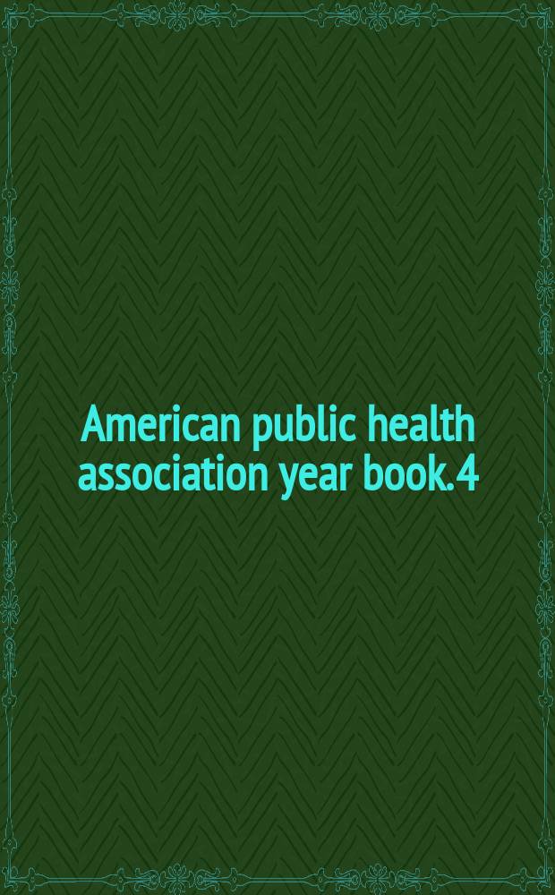American public health association year book. [4]