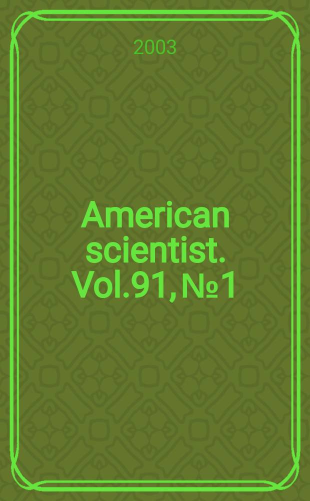 American scientist. Vol.91, №1