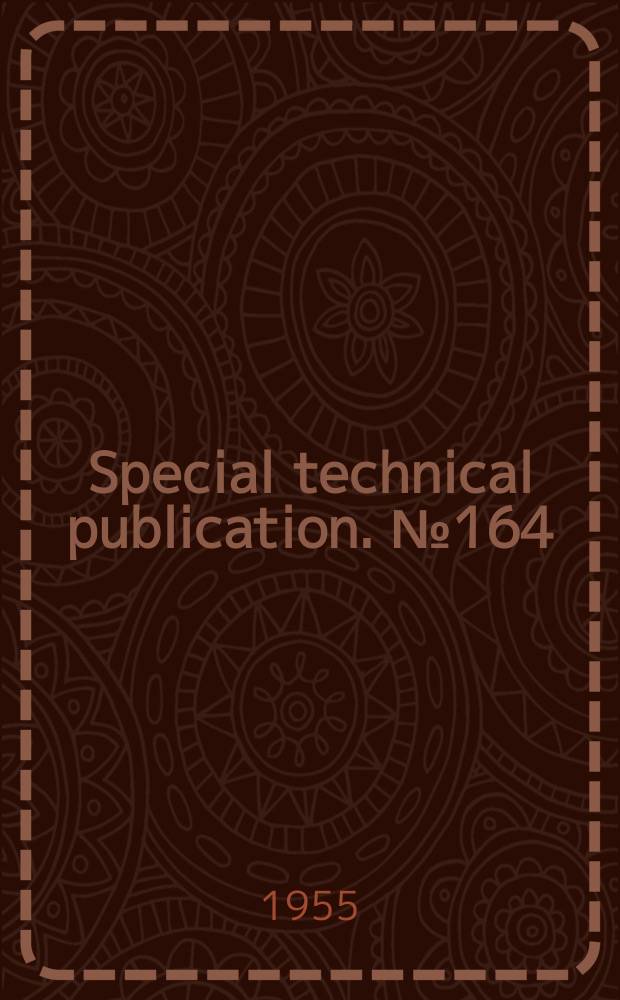 Special technical publication. №164 : Symposium on odor