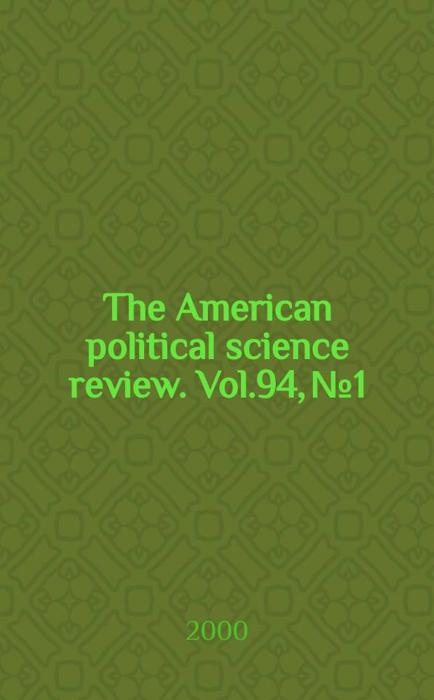 The American political science review. Vol.94, №1