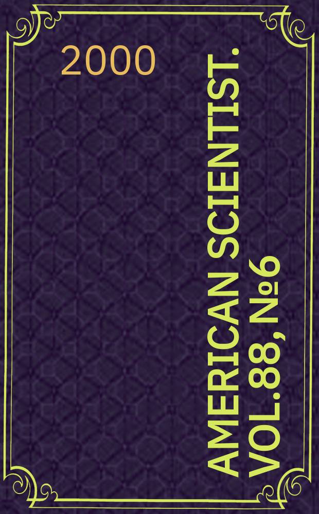American scientist. Vol.88, №6