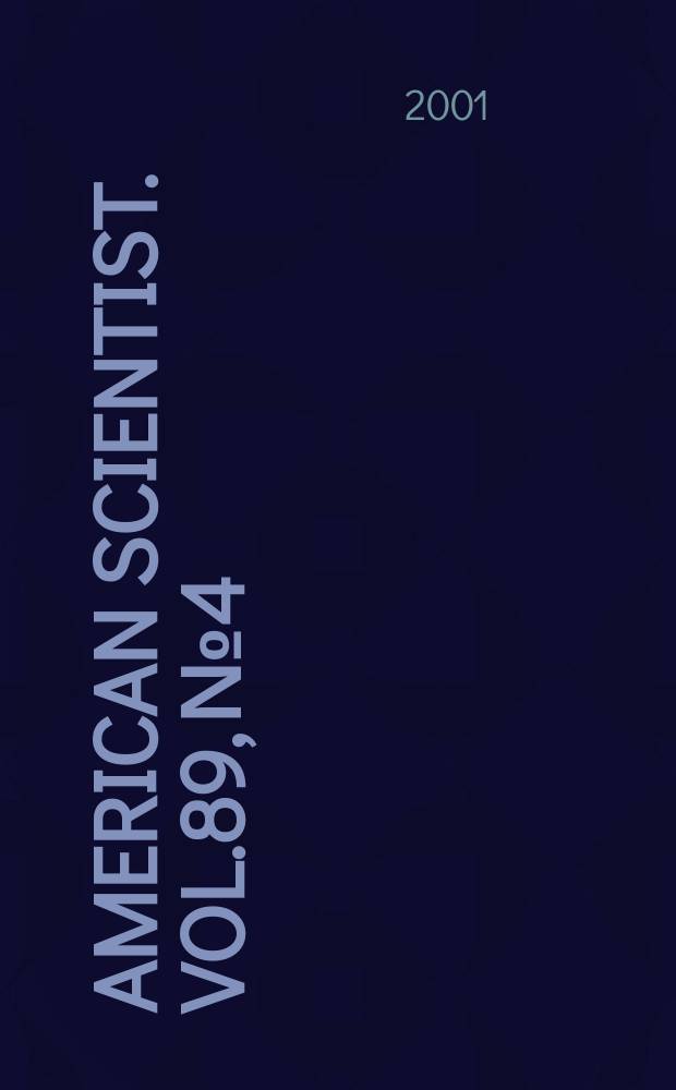 American scientist. Vol.89, №4